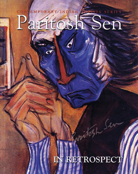 Sojourns of a Painter: Shyamal Dutta Ray & His Times (Contemporary Indian Artists Series) - Retail Maharaj