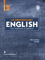 An Indispensble English For Nursing Students, 3rd/ ed. [Paperback] Prem Sharma Modgil [Paperback] Prem Sharma Modgil