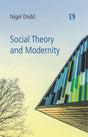SOCIAL THEORY AND MODERNITY - Retail Maharaj