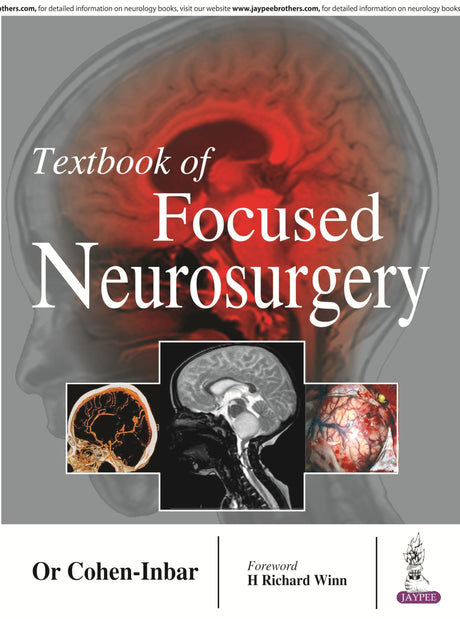 TEXTBOOK OF FOCUSED NEUROSURGERY - Retail Maharaj