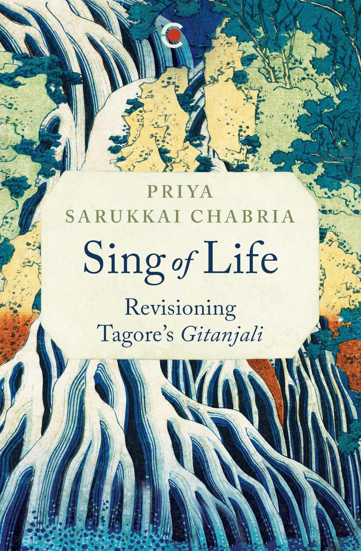 Sing of Life: Revisioning Tagore’s Gitanjali - Retail Maharaj