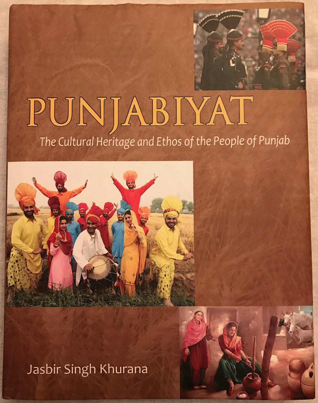 Punjabiyat the cultural heritage and ethos of the people of Punjab - Retail Maharaj