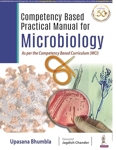 Competency Based Practical Manual for Microbiology: As per the Competency Based Curriculum (MCI) - Retail Maharaj
