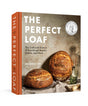 The Perfect Loaf: The Craft and Science of Sourdough Breads, Sweets, and More: A Baking Book - Retail Maharaj