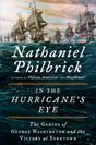 In the Hurricane's Eye: The Genius of George Washington and the Victory at Yorktown: 3 (The American Revolution Series) - Retail Maharaj