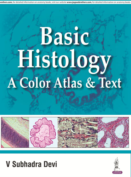 BASIC HISTOLOGY A COLOR ATLAS & TEXT - Retail Maharaj