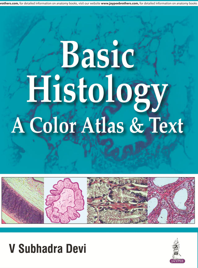 BASIC HISTOLOGY A COLOR ATLAS & TEXT - Retail Maharaj