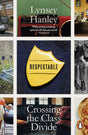 Respectable: Crossing the Class Divide - Retail Maharaj
