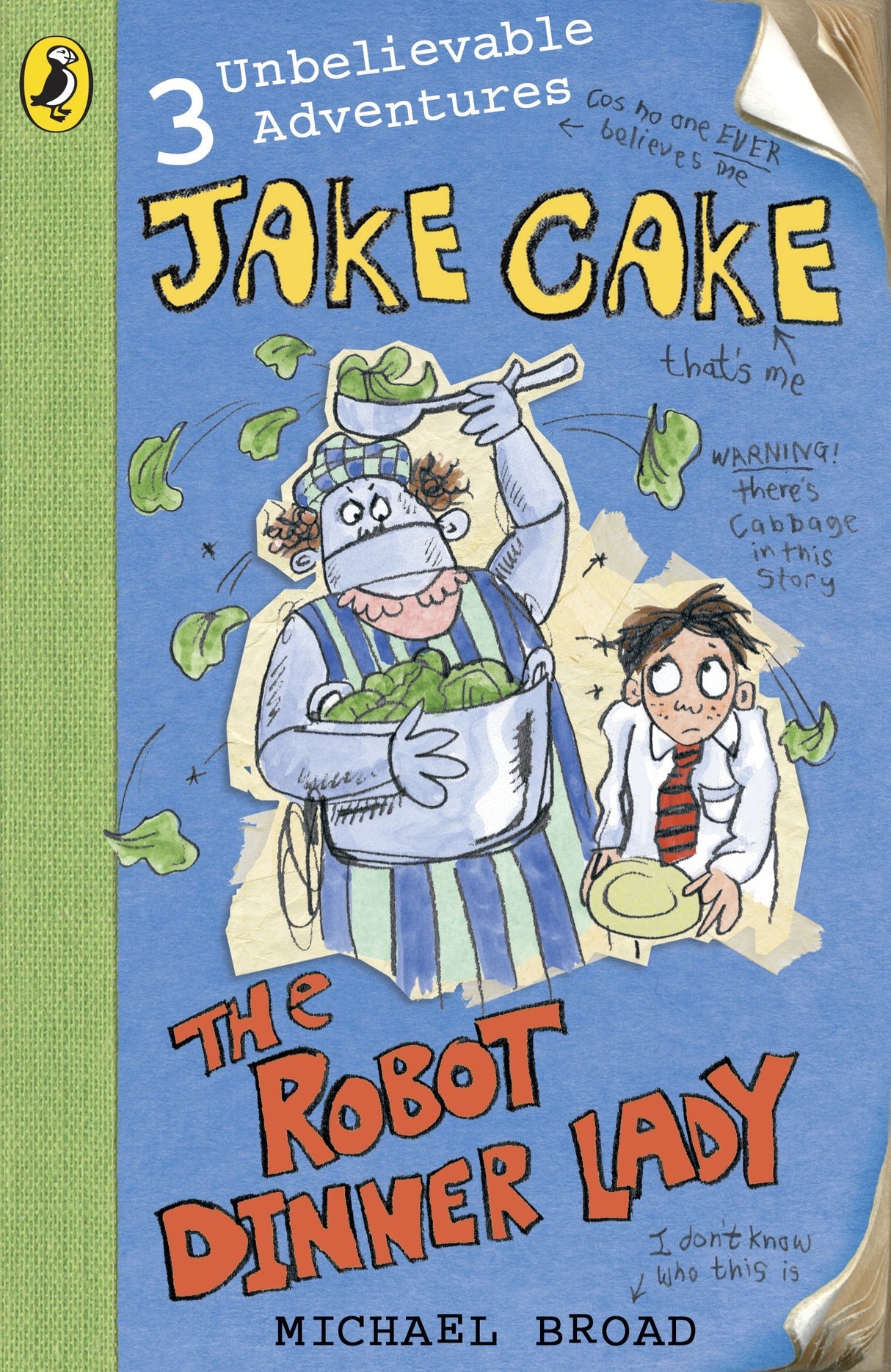 Jake Cake: The Robot Dinner Lady - Retail Maharaj