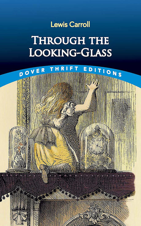Through the Looking-Glass (Thrift Editions) - Retail Maharaj