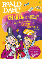 Roald Dahl's Charlie and the Chocolate Factory Whipple-Scrumptious Sticker Activity Book - Retail Maharaj