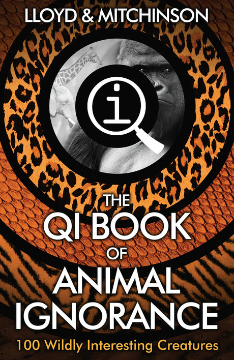QI: The Book of Animal Ignorance - Retail Maharaj