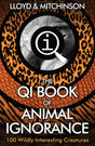QI: The Book of Animal Ignorance - Retail Maharaj