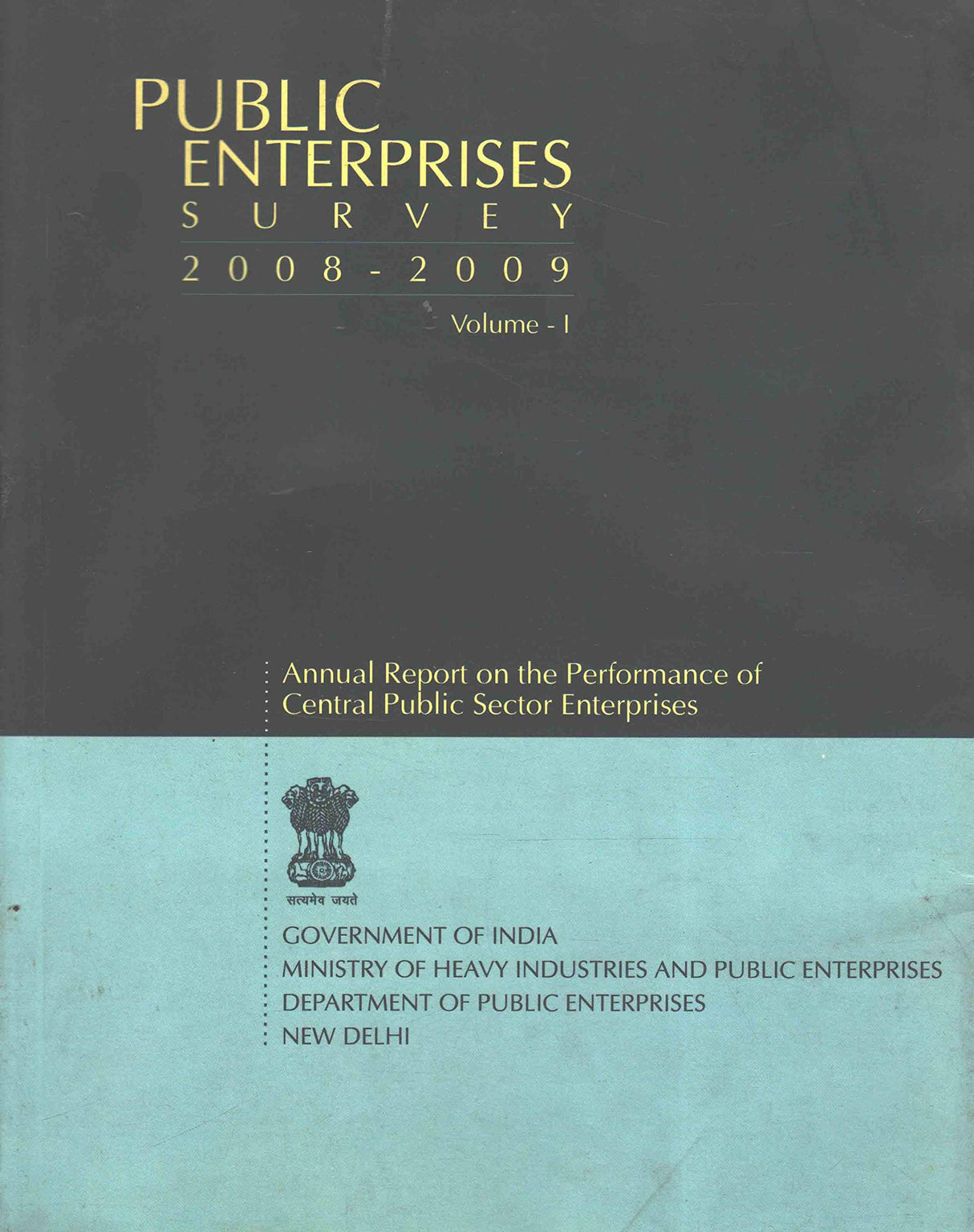 Public Enterprises Survey 2008-2009 Volume - I ad II (With CD) [Paperback] Ministry of Heavy Industries and Public Enterprises