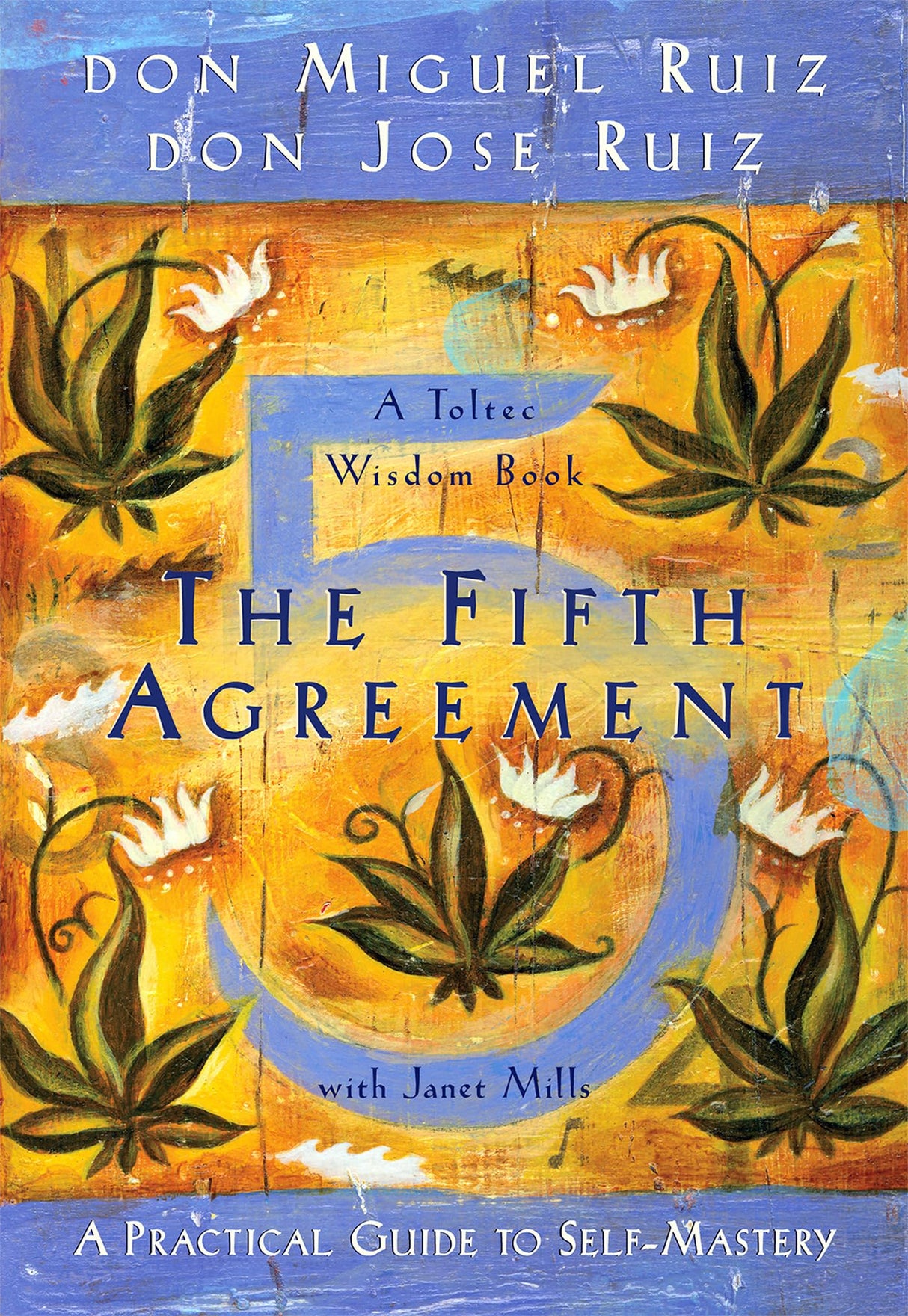 The Fifth Agreement: A Practical Guide to Self-Mastery - Retail Maharaj