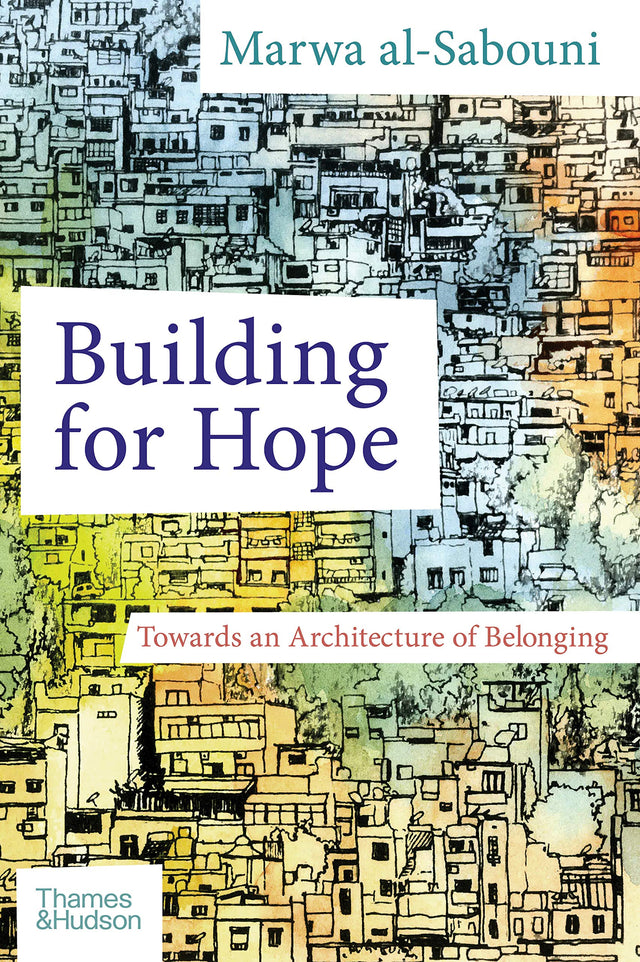 Building for Hope: Towards an Architecture of Belonging - Retail Maharaj