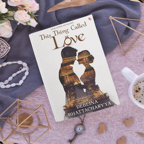 This Thing Called Love: A Modern Indian Love Story of Trust, Healing and Second Chances | Contemporary Indian Romance Fiction - Retail Maharaj