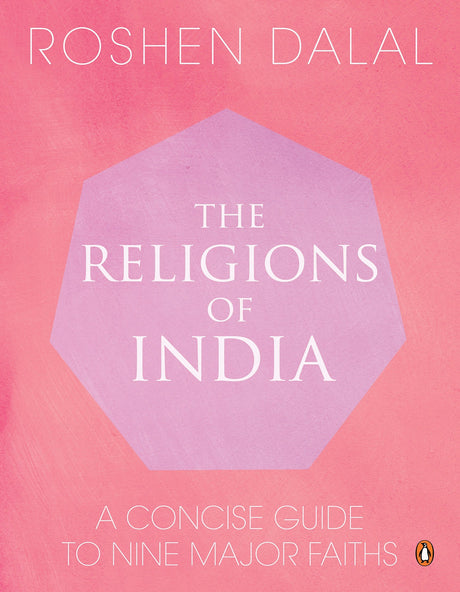 The Religions Of India: A Concise Guide To Nine Major Faiths - Retail Maharaj