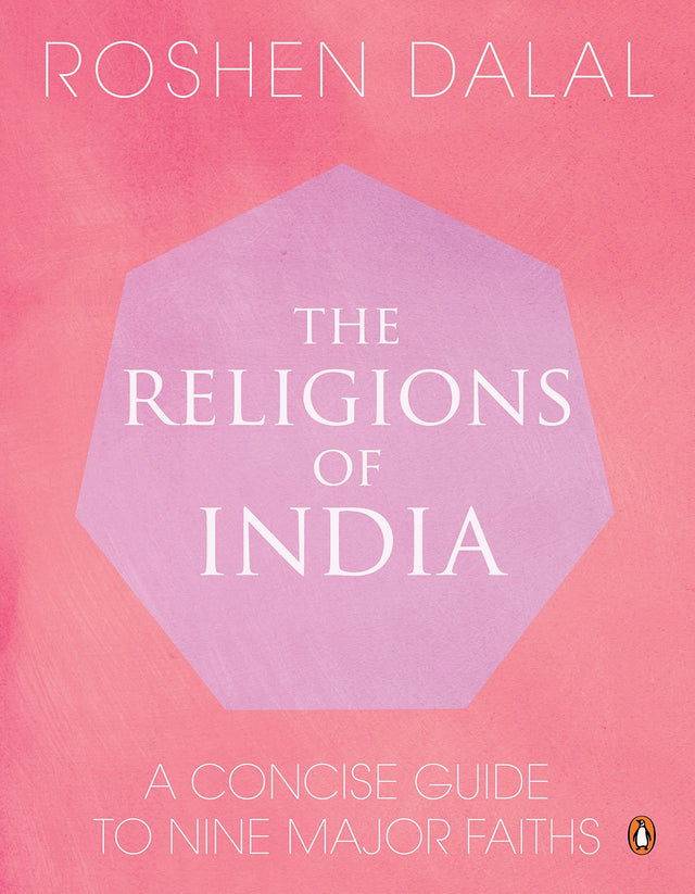 The Religions Of India: A Concise Guide To Nine Major Faiths - Retail Maharaj