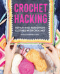 Crochet Hacking - Retail Maharaj