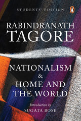 Nationalism and Home and the World: Students' Edition - Retail Maharaj