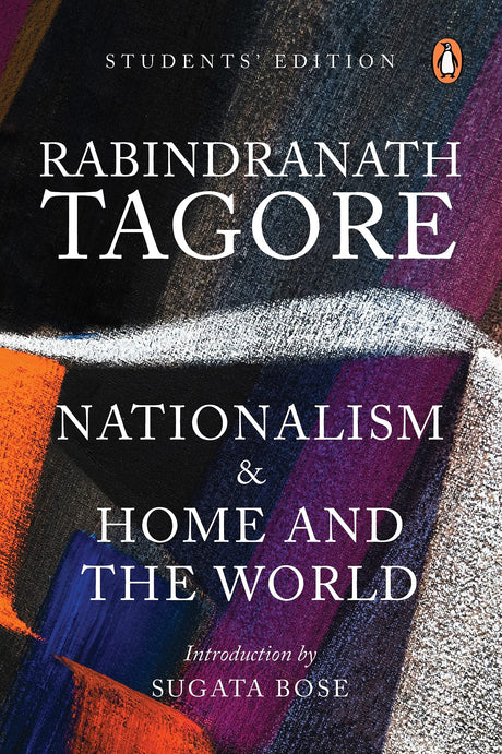 Nationalism and Home and the World: Students' Edition - Retail Maharaj