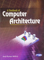 A Textbook of Computer Architecture - Retail Maharaj