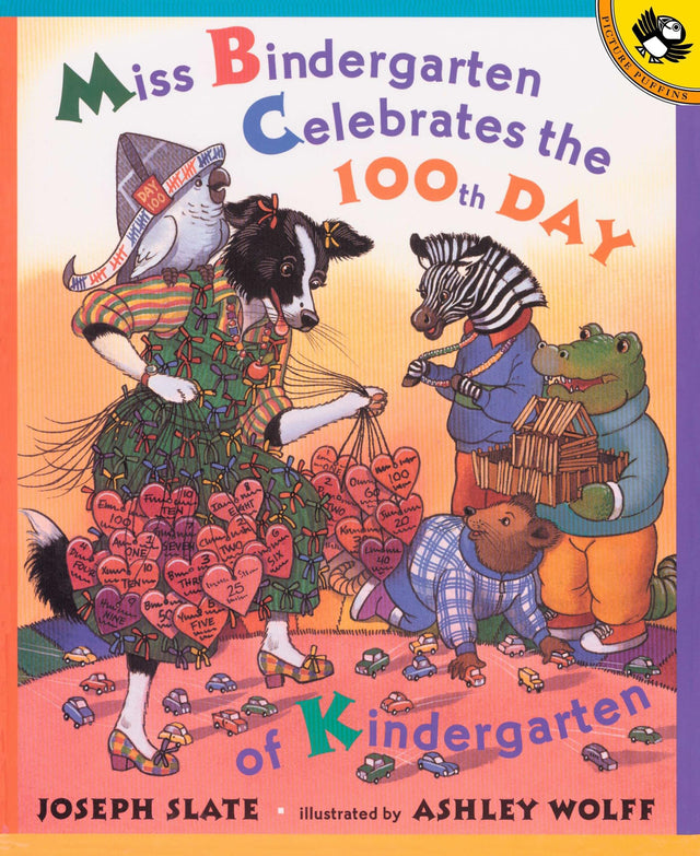 Miss Bindergarten Celebrates the 100th Day of Kindergarten (Picture Puffins) - Retail Maharaj