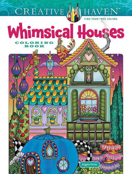 Creative Haven Whimsical Houses Coloring Book - Retail Maharaj