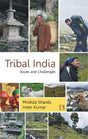 Tribal India: Issues and Challenges - Retail Maharaj