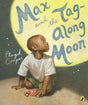 Max and the Tag-Along Moon - Retail Maharaj