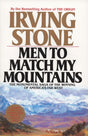 Men to Match My Mountains: The Monumental Saga of the Winning of America's Far West - Retail Maharaj