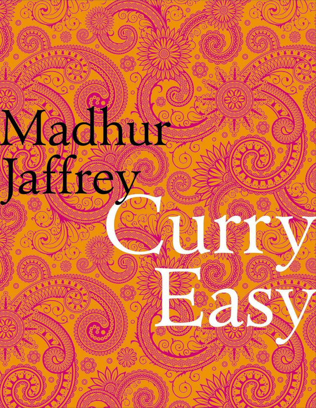 Curry Easy: 175 quick, easy and delicious curry recipes from the Queen of Curry - Retail Maharaj