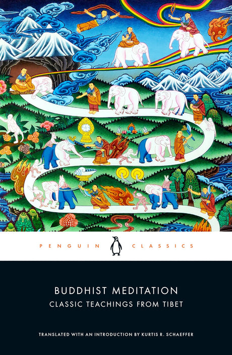 Buddhist Meditation: Classic Teachings from Tibet - Retail Maharaj