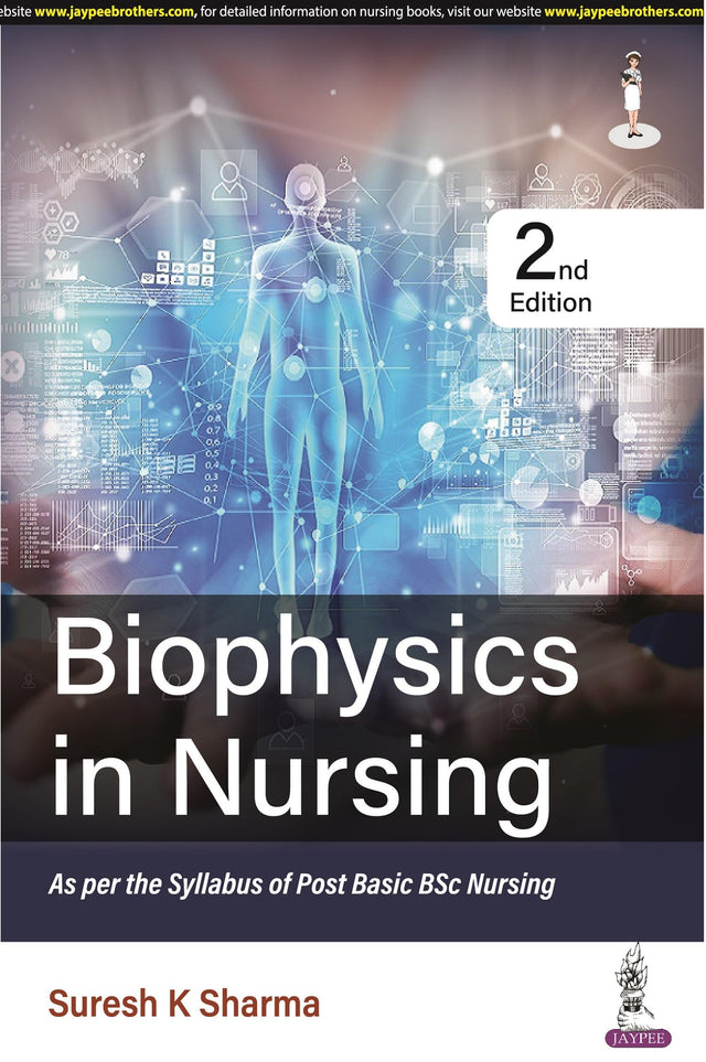 BIOPHYSICS IN NURSING - Retail Maharaj