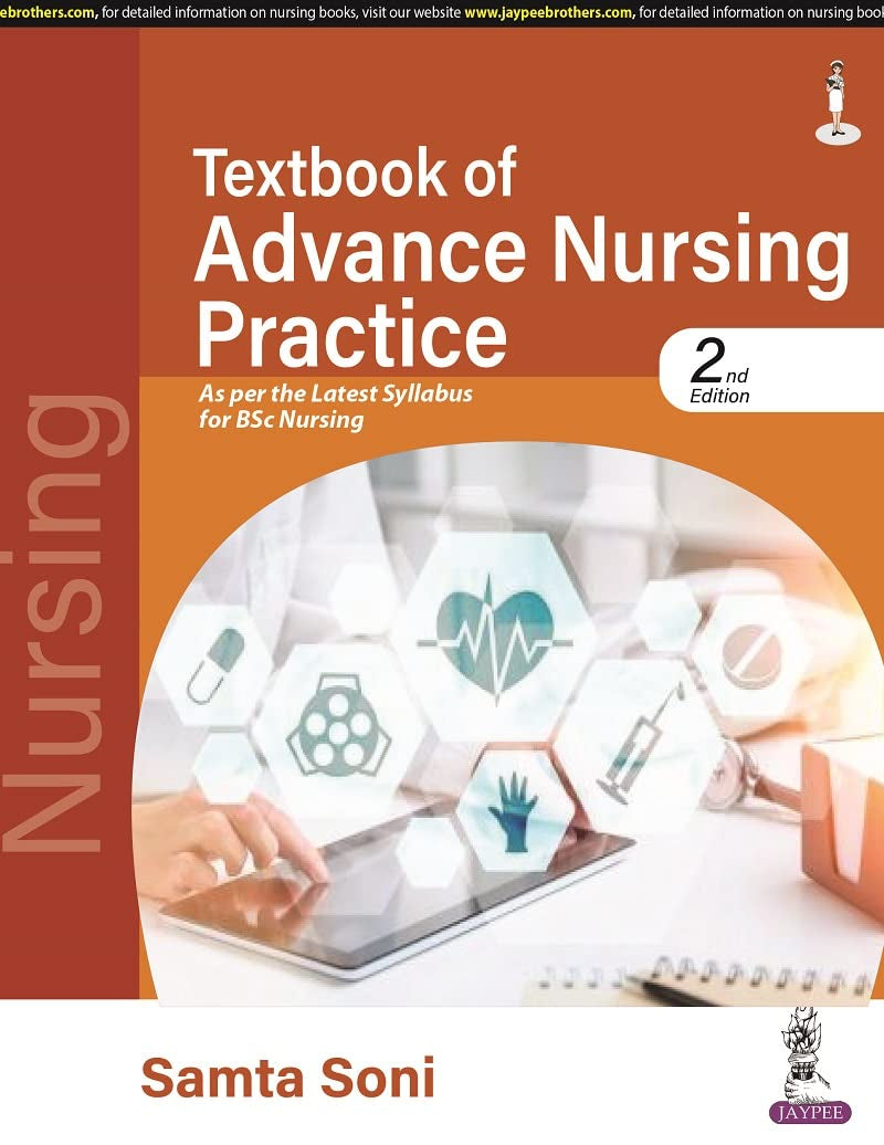 TEXTBOOK OF ADVANCE NURSING PRACTICE AS PER THE MSC NURSING SYLLABUS - Retail Maharaj