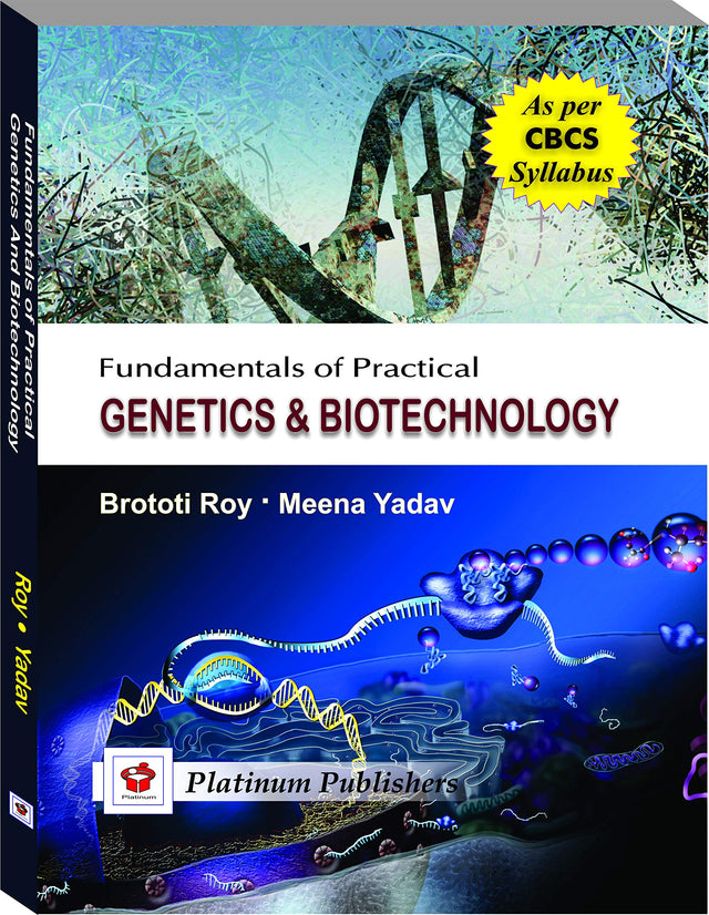 Fundamentals of Practical Genetics and Biotechnology - Retail Maharaj