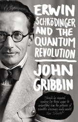 Erwin Schrodinger and the Quantum Revolution - Retail Maharaj