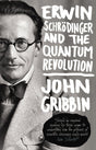 Erwin Schrodinger and the Quantum Revolution - Retail Maharaj