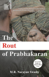 THE ROUT OF PRABHAKARAN - Retail Maharaj