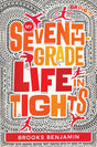 My Seventh-Grade Life in Tights - Retail Maharaj
