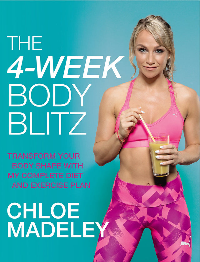 The 4-Week Body Blitz: Transform Your Body Shape with My Complete Diet and Exercise Plan - Retail Maharaj