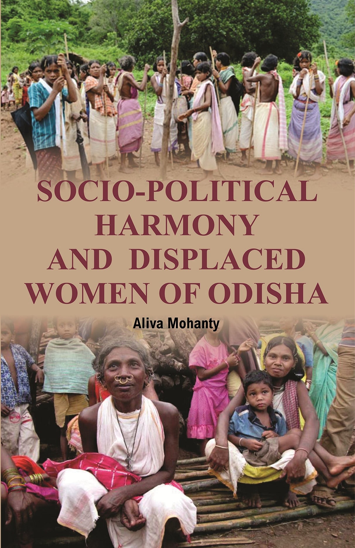 Socio-Political Harmony and Displaced Women of Odisha - Retail Maharaj