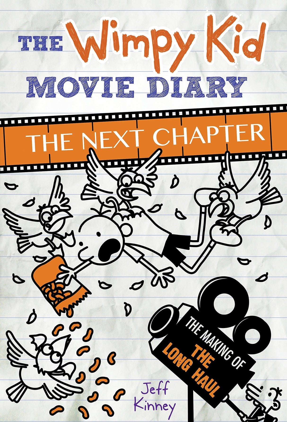 The Wimpy Kid Movie Diary: The Next Chapter (The Making of The Long Haul) - Retail Maharaj