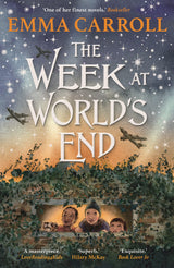The Week at World's End: 'The Queen of Historical Fiction at her finest.' Guardian - Retail Maharaj