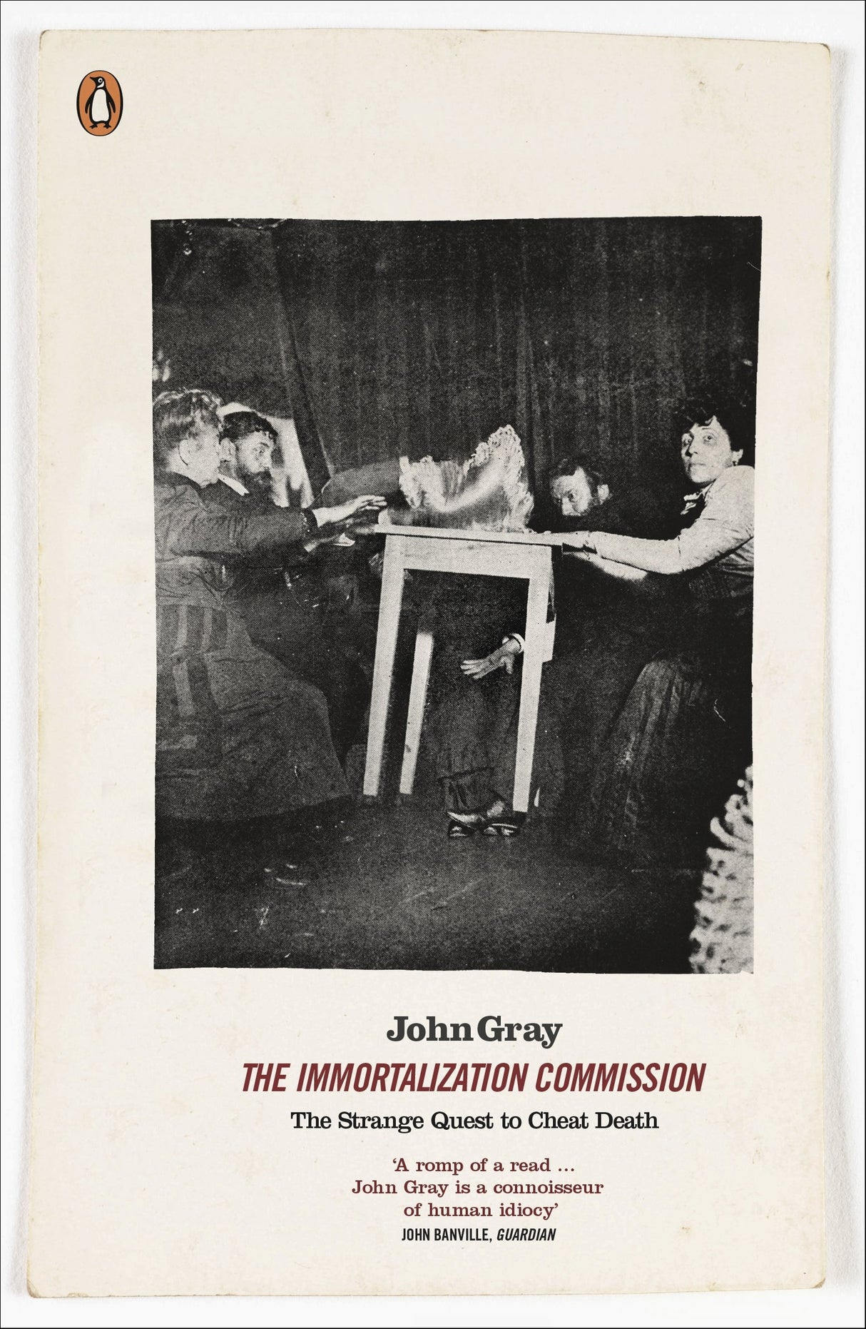 The Immortalization Commission: The Strange Quest to Cheat Death - Retail Maharaj