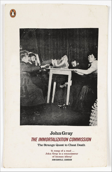 The Immortalization Commission: The Strange Quest to Cheat Death - Retail Maharaj