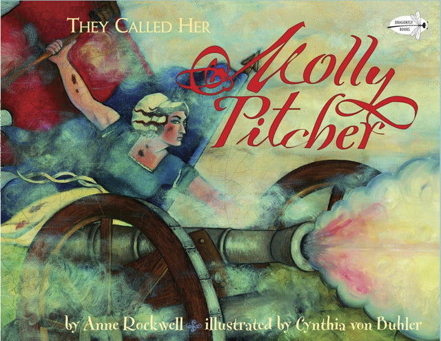 They Called Her Molly Pitcher - Retail Maharaj
