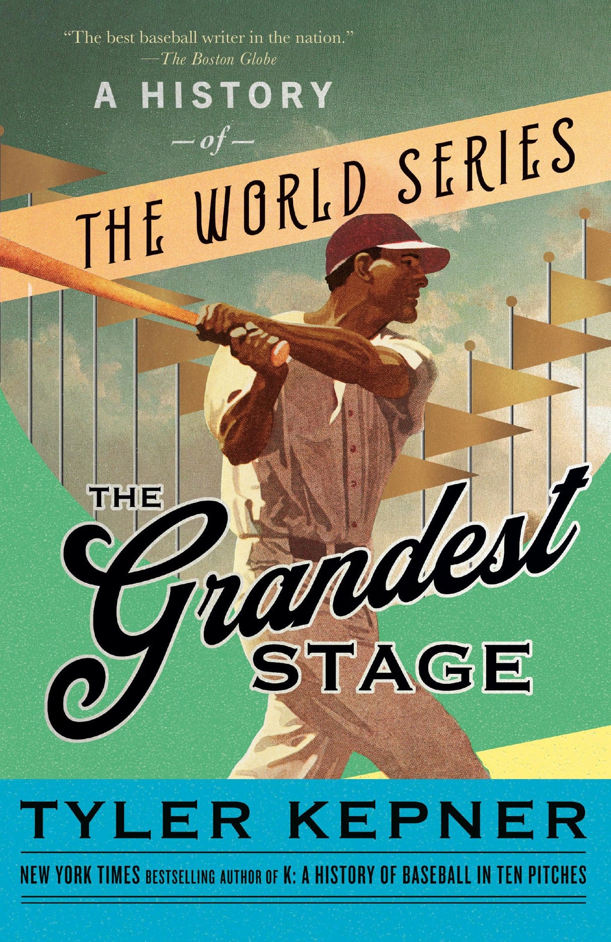 The Grandest Stage: A History of the World Series - Retail Maharaj