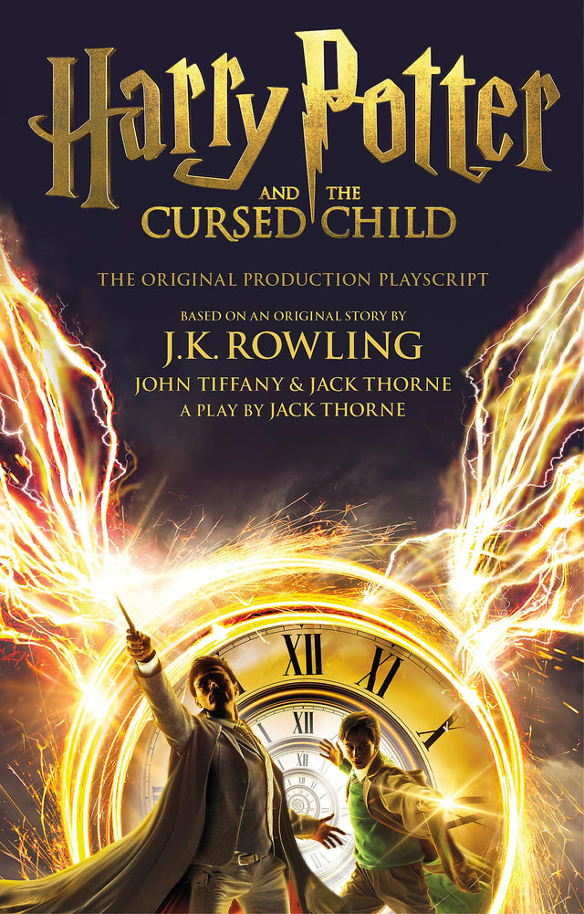 HARRY POTTER AND THE CURSED CHILD - PARTS ONE AND TWO: THE OFFICIAL PLAYSCRIPT OF THE ORIGINAL WEST - Retail Maharaj